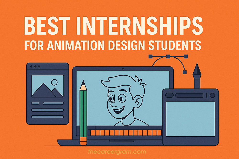 Best Internships for Animation Design Students: Top Opportunities to Kickstart Your Creative Career
