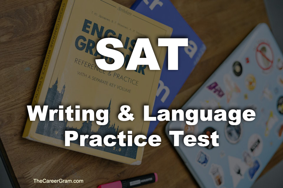 SAT Writing & Language Practice: Grammar Traps